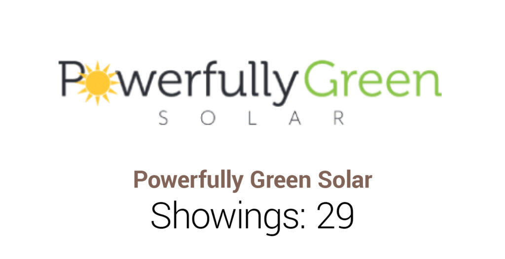 Powerfully Green Solar. Showings: 29
